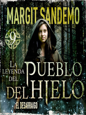 cover image of El Pueblo del hielo 9--El desarraigo